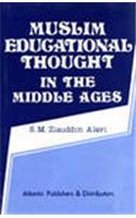 Muslim Educational Thought in the Middle Ages