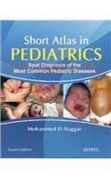 Short Atlas in Pediatrics: Spot Diagnosis of the Most Common Pediatric Diseases