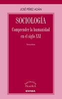 Sociologia: Comprender la humanidad en el siglo XXI
