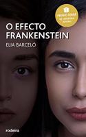 O EFECTO FRANKENSTEIN
