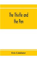 The thistle and the pen; an anthology of modern Scottish writers