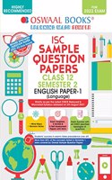 Oswaal ISC Sample Question Papers Class 12, Semester 2 English Paper 1 Language Book (For 2022 Exam)