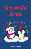 Snowlight Songs