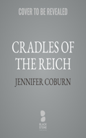 Cradles of the Reich