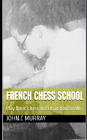 French Chess School