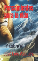 Pensamientos sobre la vida