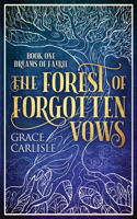 Forest of Forgotten Vows