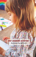 Kids' Learning Activities