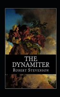 The Dynamiter Annotated