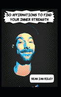 50 affirmations to find your inner strength