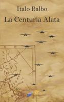 La Centuria Alata