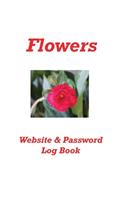 Flowers Website & Password Logbook