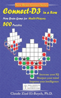 Connect-D3 in a Row: New Brain Game for Multi-players With 500 Puzzles