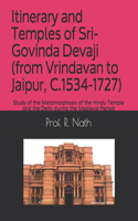 Itinerary and Temples of Sri-Govinda Devaji (from Vrindavan to Jaipur, C.1534-1727)