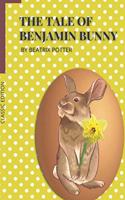 Tale Of Benjamin Bunny: With Original Illustrations