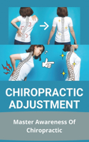 Chiropractic Adjustment