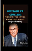 Giuliani vs. Giuliani