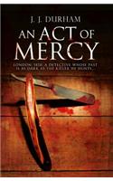 An Act of Mercy