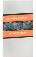 Audubon Handbook: Western Birds