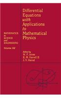 Differential Equations with Applications to Mathematical Physics