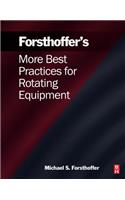 More Best Practices for Rotating Equipment