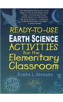 Ready-To-Use Earth Science Activities for the Elementary Classroom