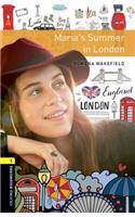 Oxford Bookworms Library: Level 1:: Maria's Summer in London