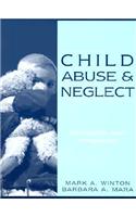 Child Abuse and Neglect