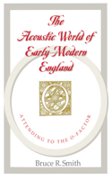 The Acoustic World of Early Modern England
