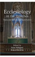 Ecclesiology in the Trenches