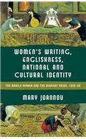 Women’s Writing, Englishness and National and Cultural Identity