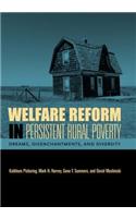 Welfare Reform in Persistent Rural Poverty