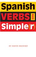 Spanish Verbs Made Simple(r)