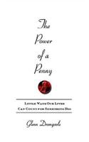 Power of a Penny