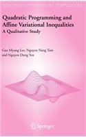 Quadratic Programming and Affine Variational Inequalities: A Qualitative Study