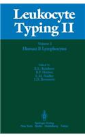 Leukocyte Typing II: Volume 3 Human Myeloid and Hematopoietic Cells