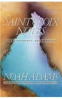 Saint Croix Notes