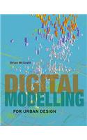 Digital Modelling for Urban Design