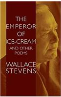 The Emperor of Ice-Cream and Other Poems