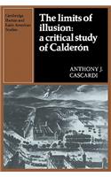 Limits of Illusion: A Critical Study of Calderón