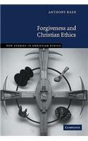 Forgiveness and Christian Ethics