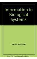 Information in Biological Systems: The Role of Macromolecules