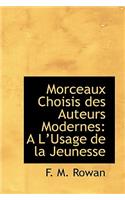 Morceaux Choisis Des Auteurs Modernes