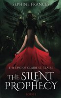 Silent Prophecy