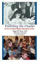 Fulfilling the Charter