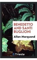 Benedetto and Santi Buglioni