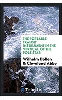 The Portable Transit Instrument in the Vertical of the Pole Star