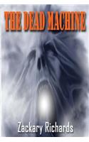 The Dead Machine: (English)