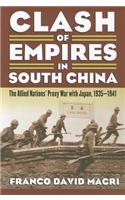 Clash of Empires on South China