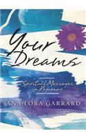 Your Dreams: Spiritual Messages in Pajamas